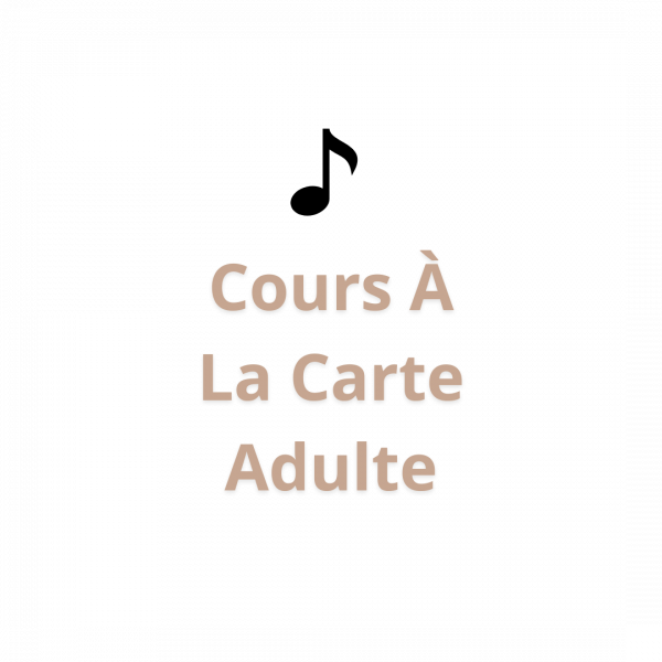 Cours à la carte Adulte (5) Cours à la carte adulte